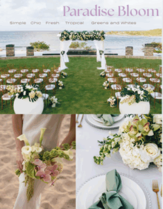 Paradise Bloom Wedding Theme Mood Board Destination Wedding Simple Chic Fresh Tropical Green and Whites 